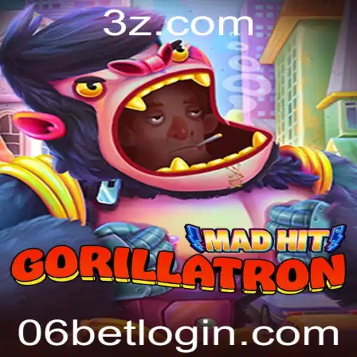 MadHitGorillatron: O Jogo que Combina Ação e Estratégia com a Tendência 06bet