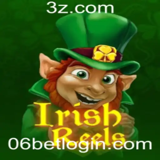 Descubra o Fascinante Mundo de IrishReels com 06bet